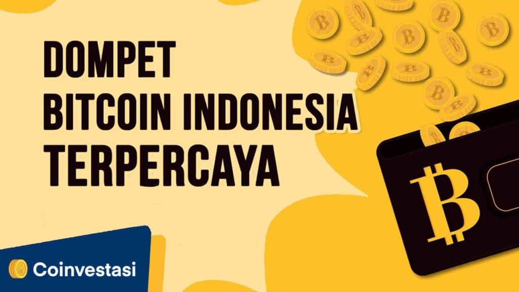 14 Dompet Bitcoin Indonesia Terpercaya