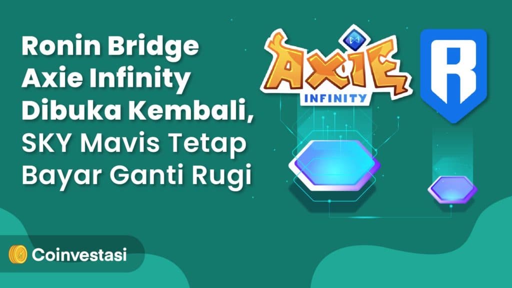 Ronin Bridge Axie Infinity