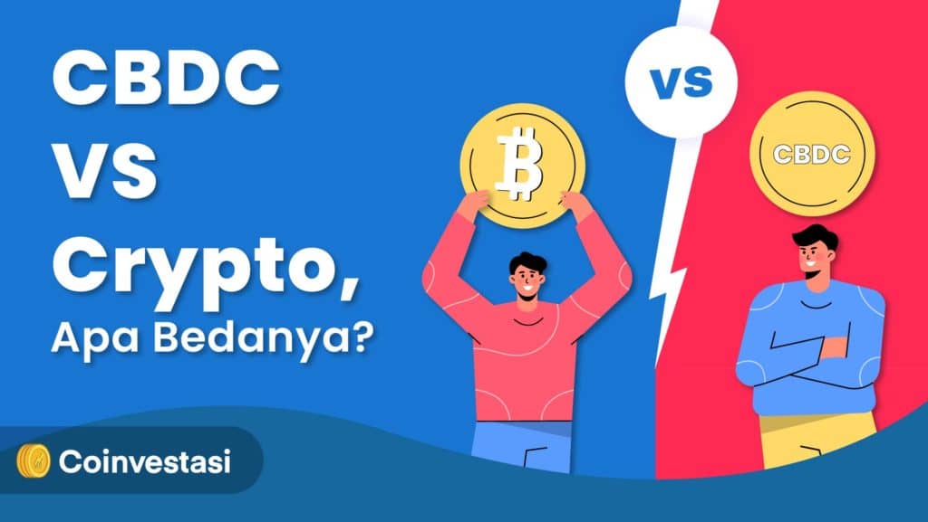 CBDC VS Crypto